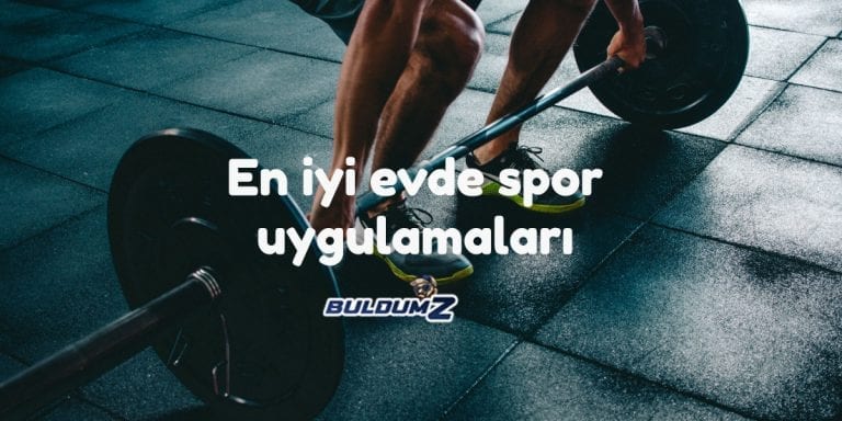 en iyi evde spor uygulamaları